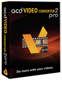 acdVIDEO Converter 2 (Pro)